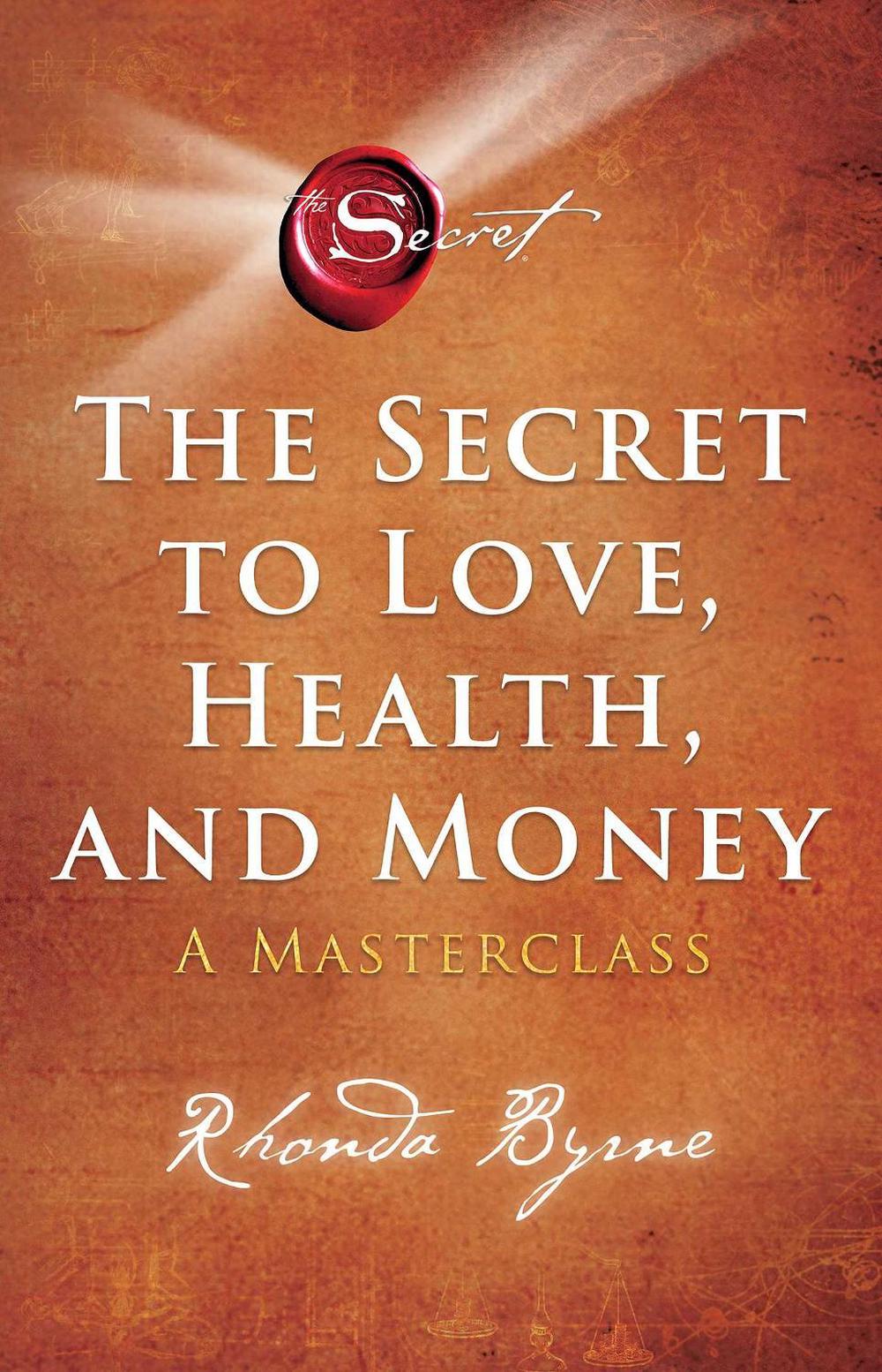 The Secret to Love, Health, and Money, 9781398512399
