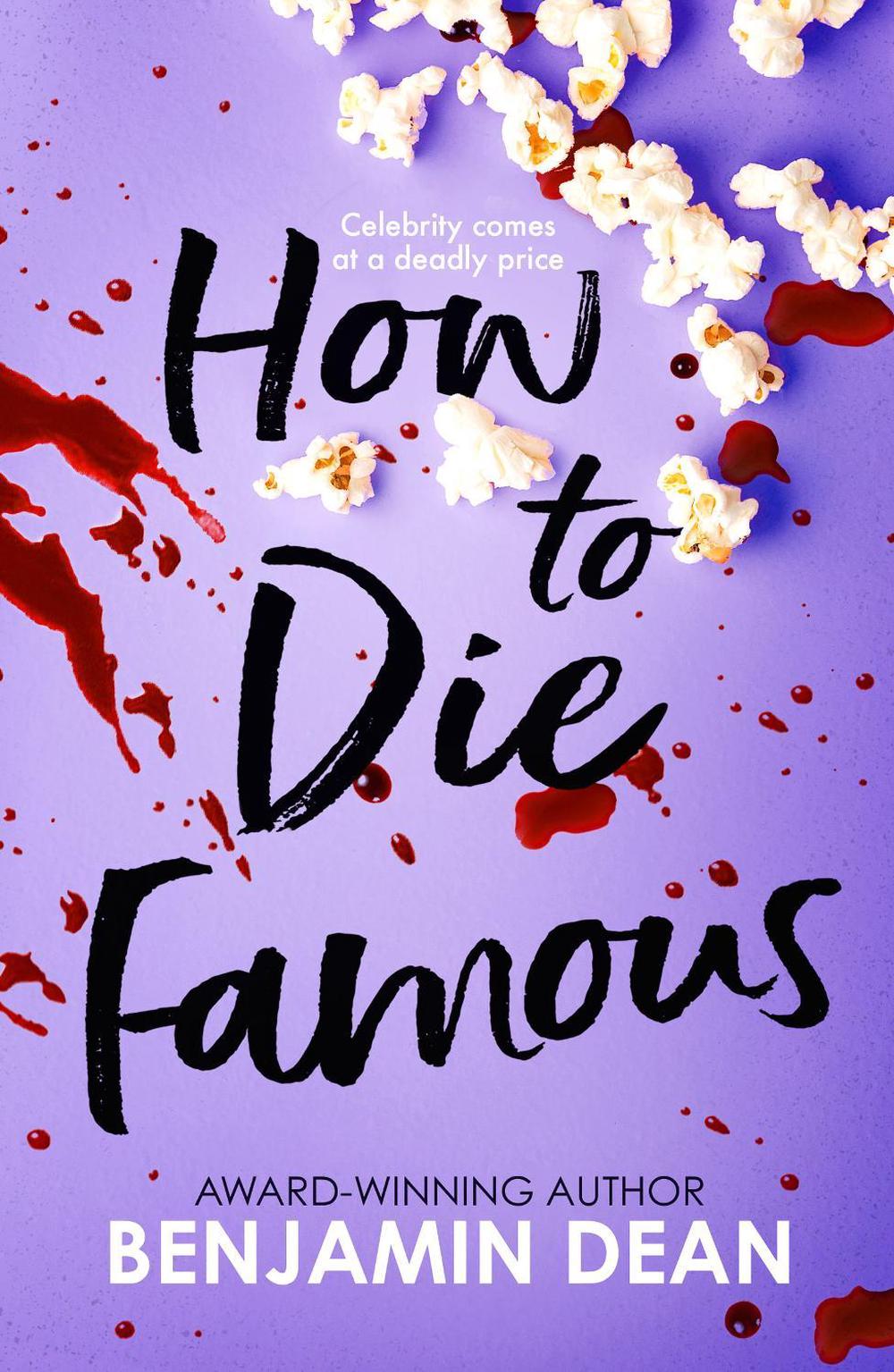 How To Die Famous, 9781398512573