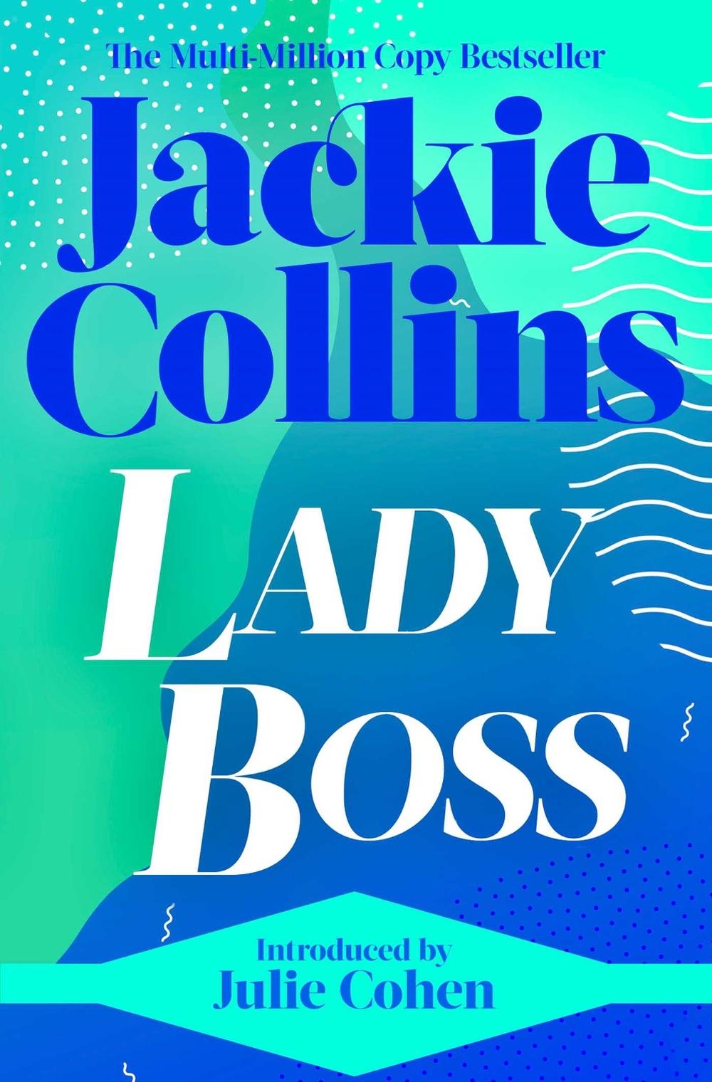 Lady Boss by Jackie Collins - ISBN: 9781398513365