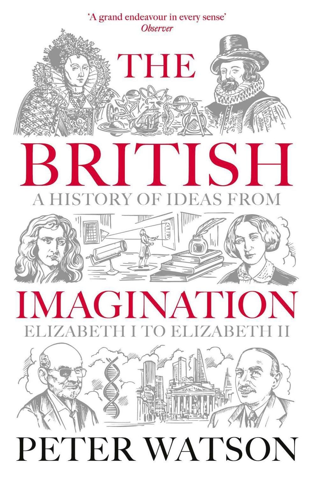 The British Imagination by Peter Watson - ISBN: 9781398513914
