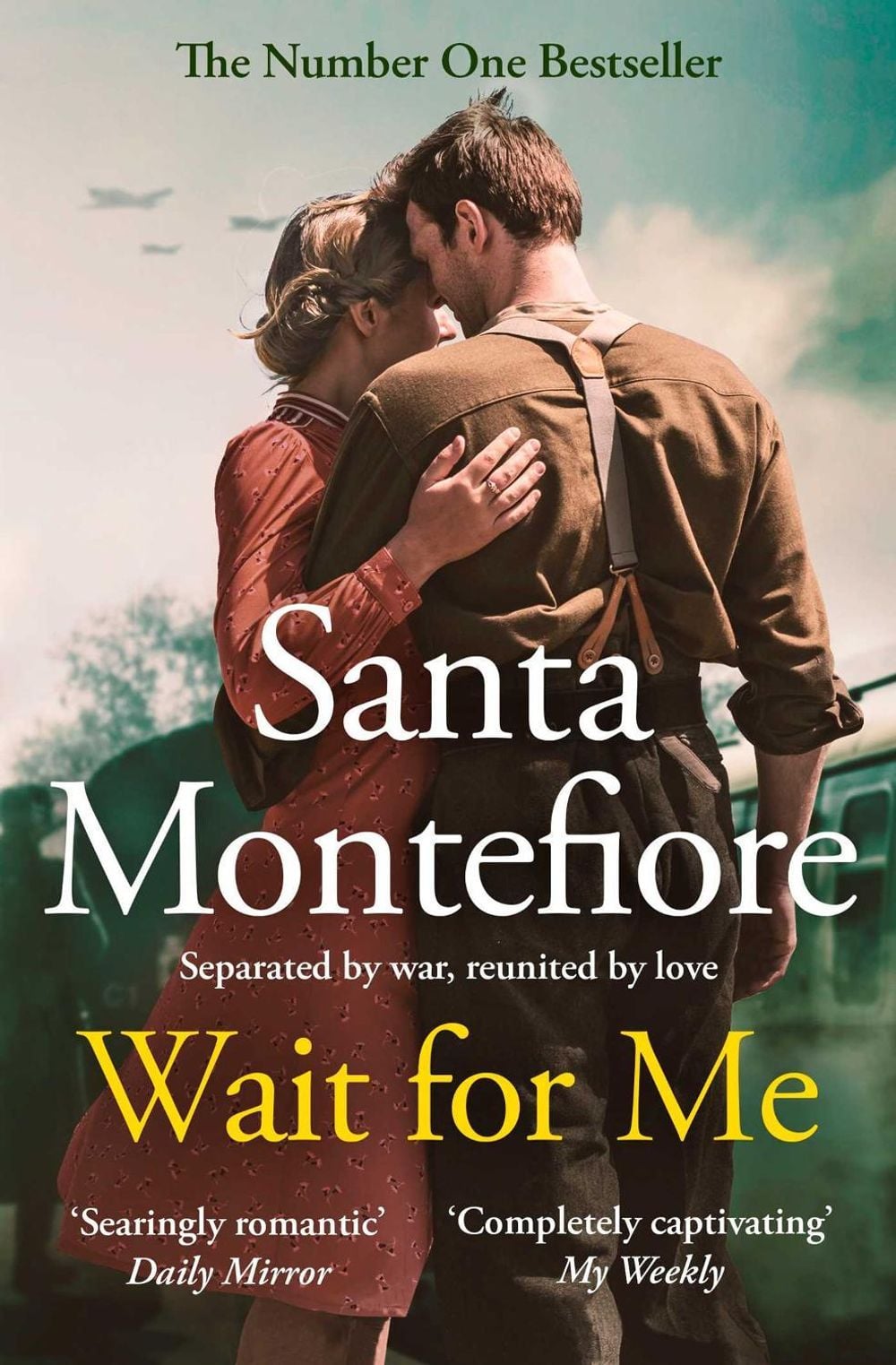 Wait for Me by Santa Montefiore - ISBN: 9781398513983