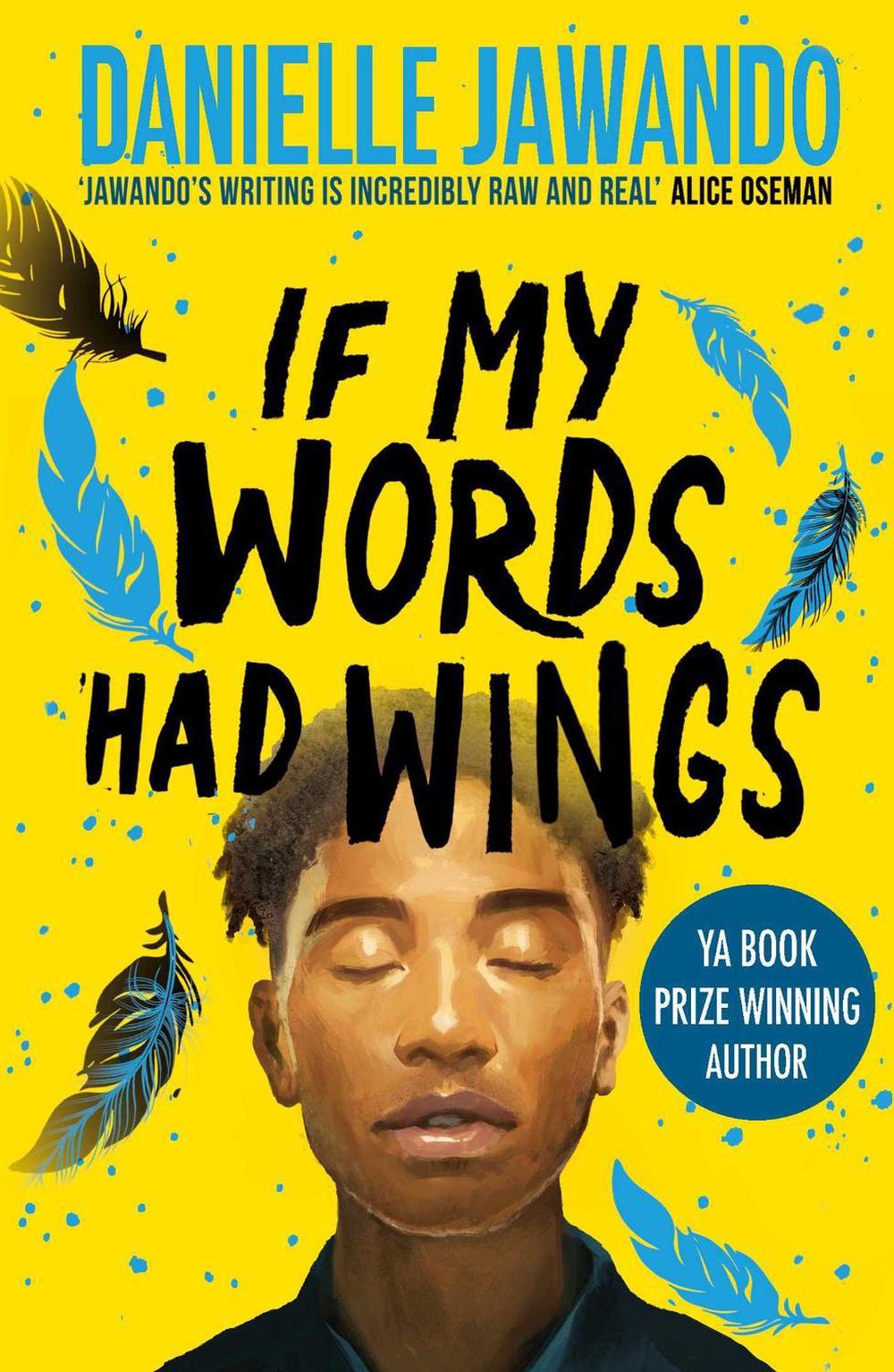 If My Words Had Wings by Danielle Jawando - ISBN: 9781398514034