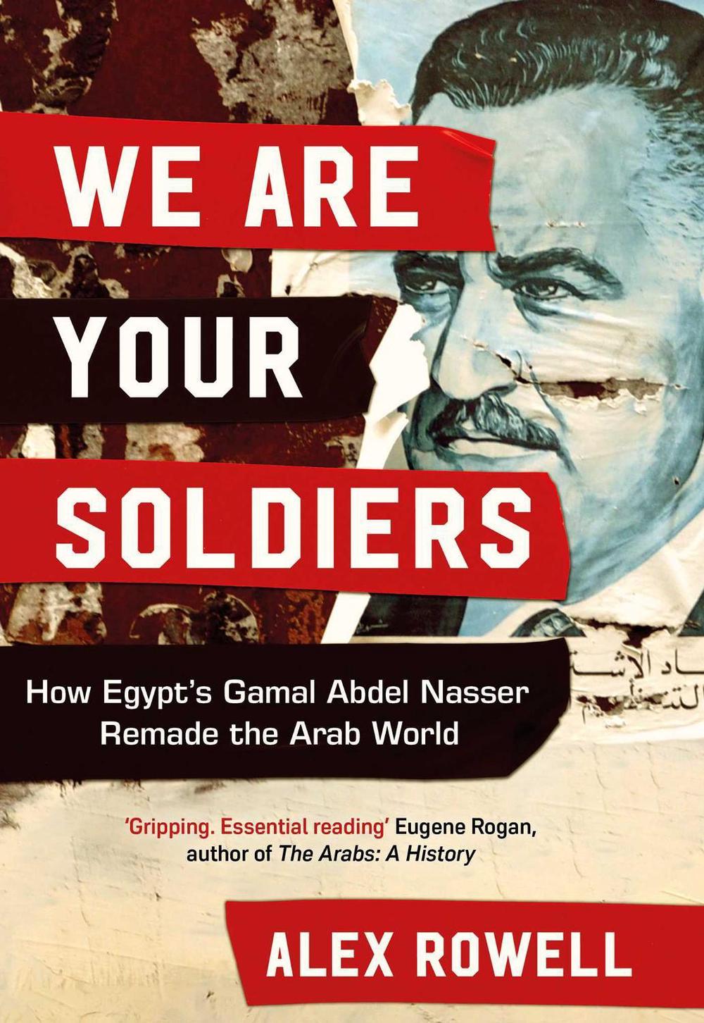 We Are Your Soldiers by Alex Rowell - ISBN: 9781398514218