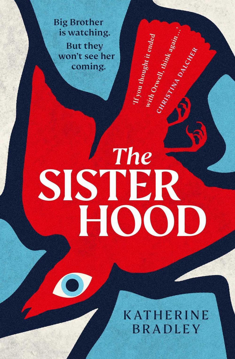 The Sisterhood by Katherine Bradley - ISBN: 9781398514287