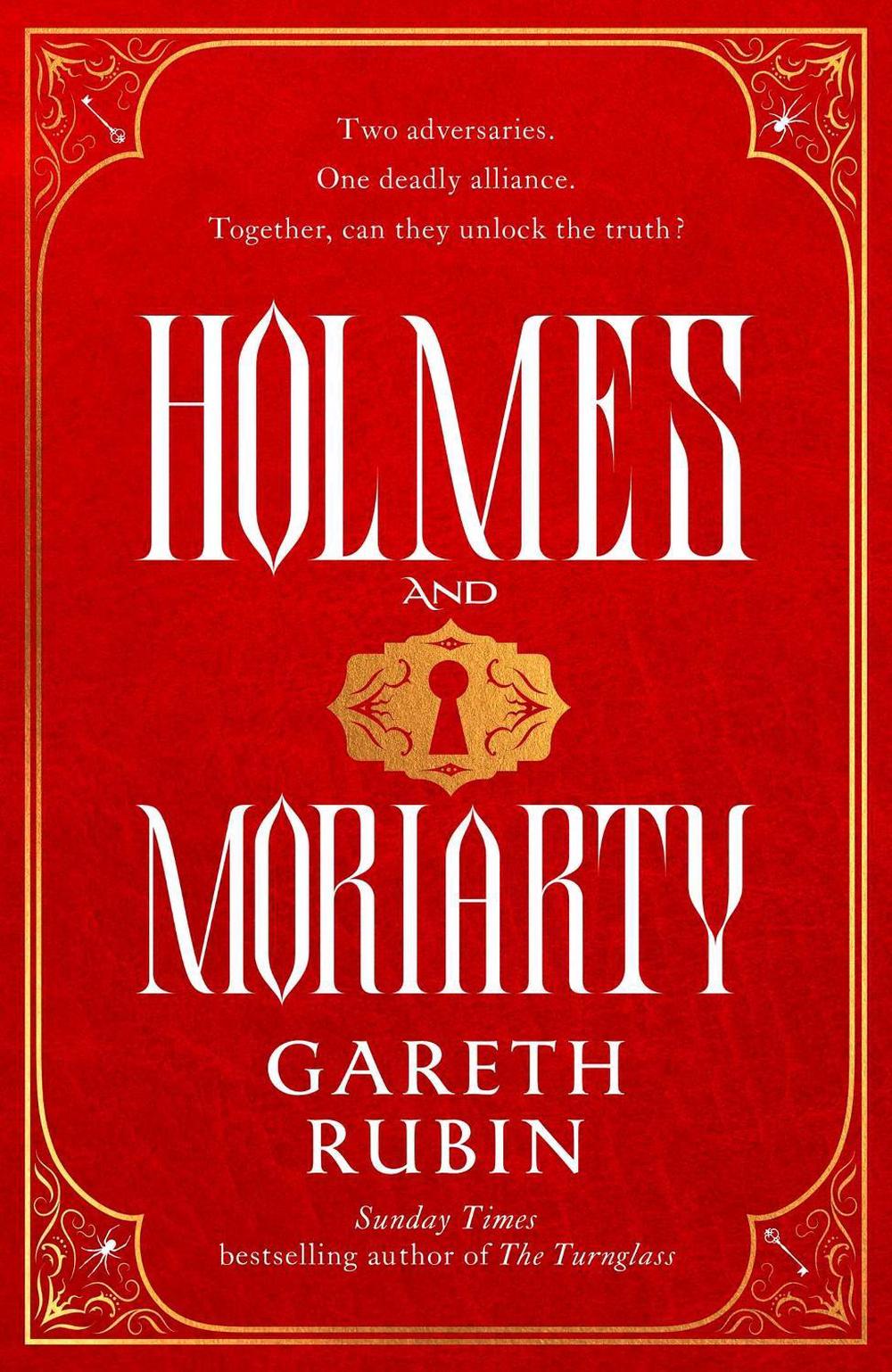 Holmes and Moriarty by Gareth Rubin - ISBN: 9781398514560