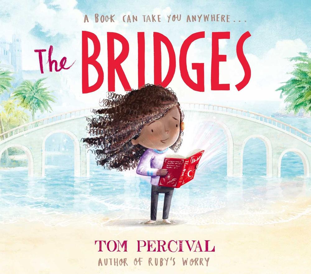 The Bridges by Tom Percival - ISBN: 9781398515093