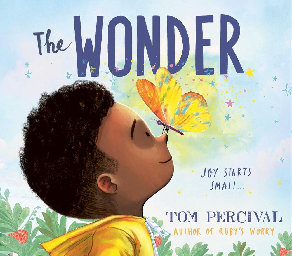 The Wonder by Tom Percival - ISBN: 9781398515116