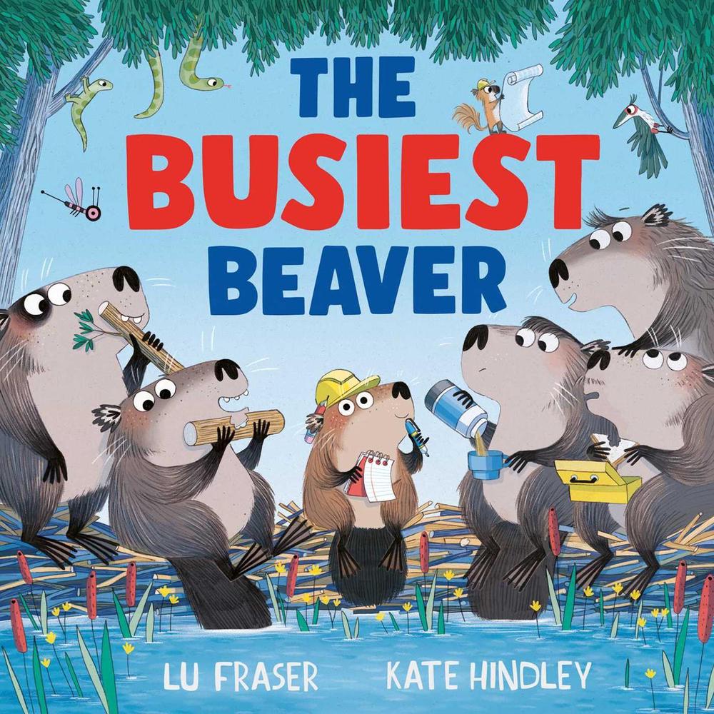 The Busiest Beaver, 9781398515147