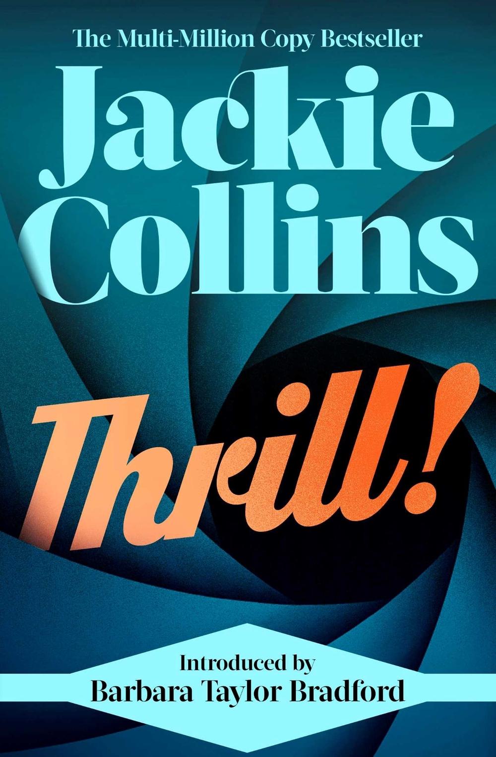 Thrill! by Jackie Collins - ISBN: 9781398515222