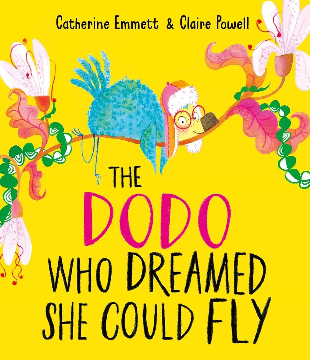 The Dodo Who Dreamed She Could Fly by Catherine Emmett - ISBN: 9781398517165