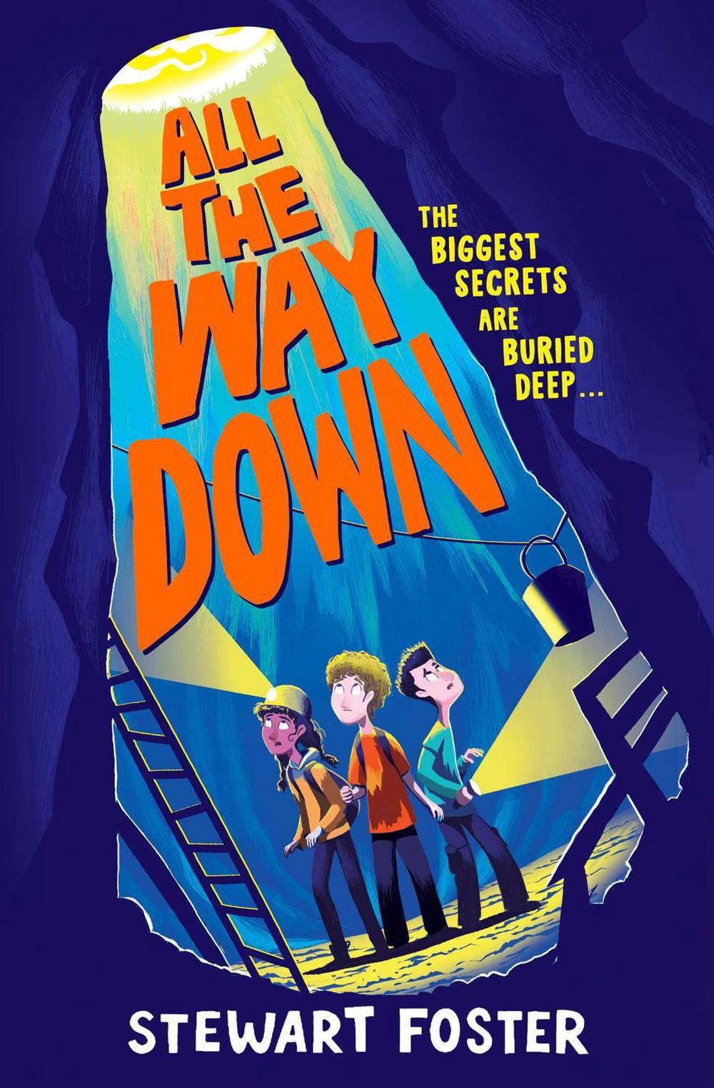 All the Way Down by Stewart Foster - ISBN: 9781398517318