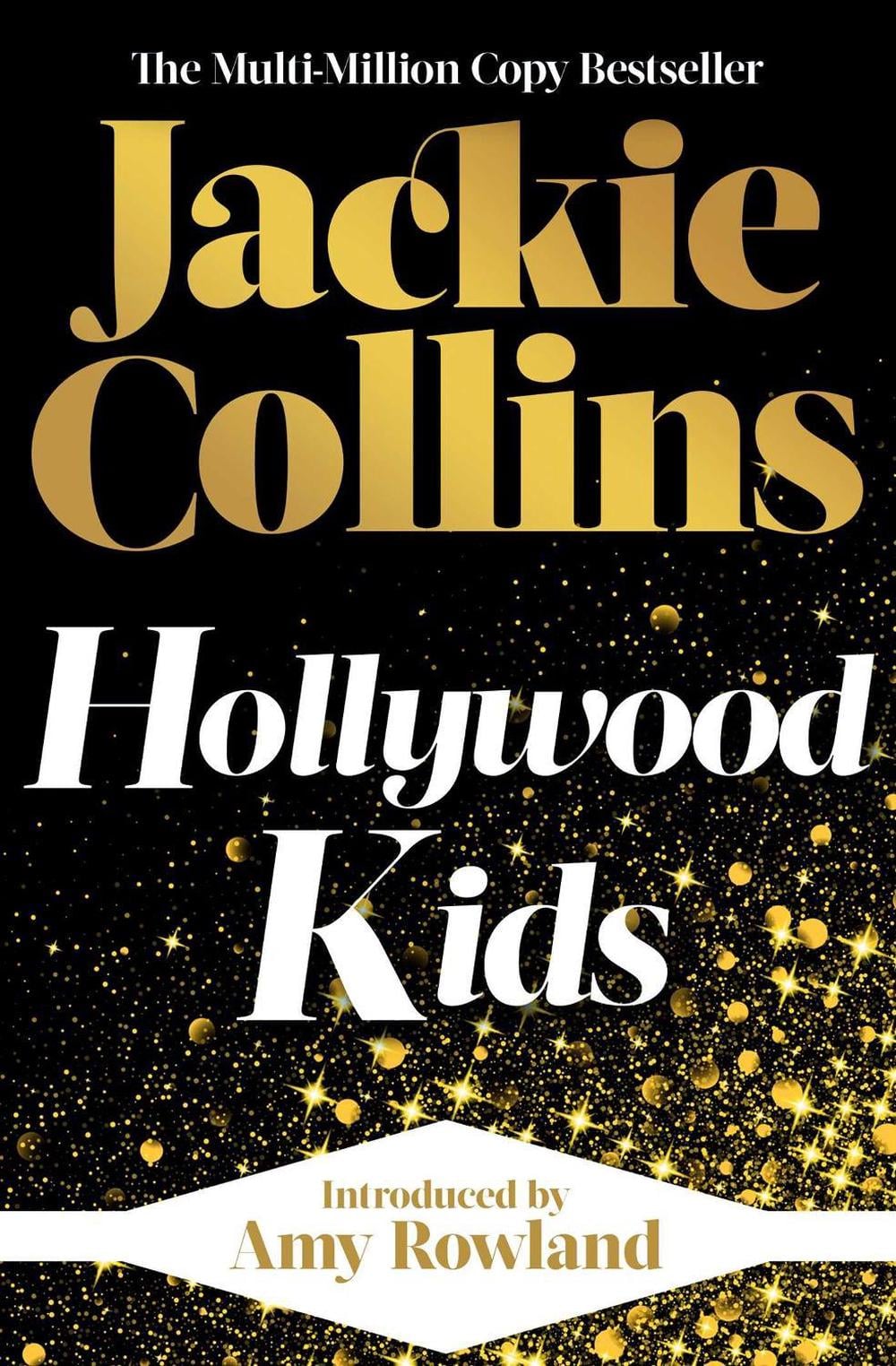Hollywood Kids by Jackie Collins - ISBN: 9781398517585