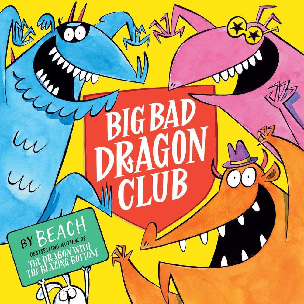 Big Bad Dragon Club by Beach - ISBN: 9781398518407