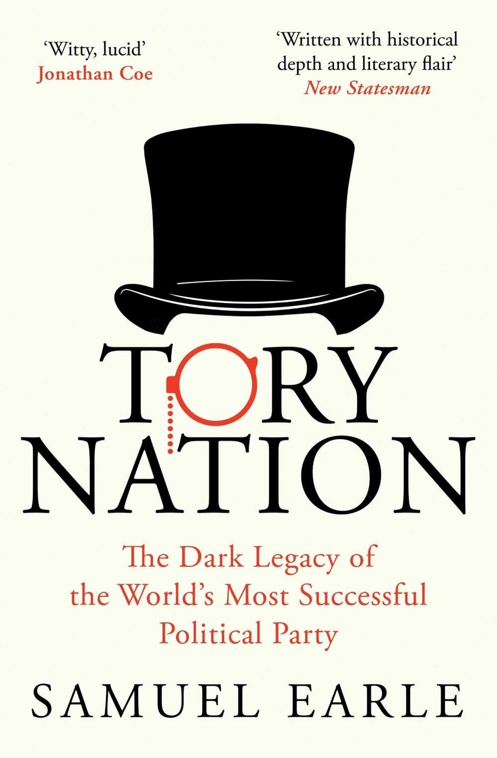 Tory Nation by Samuel Earle - ISBN: 9781398518537