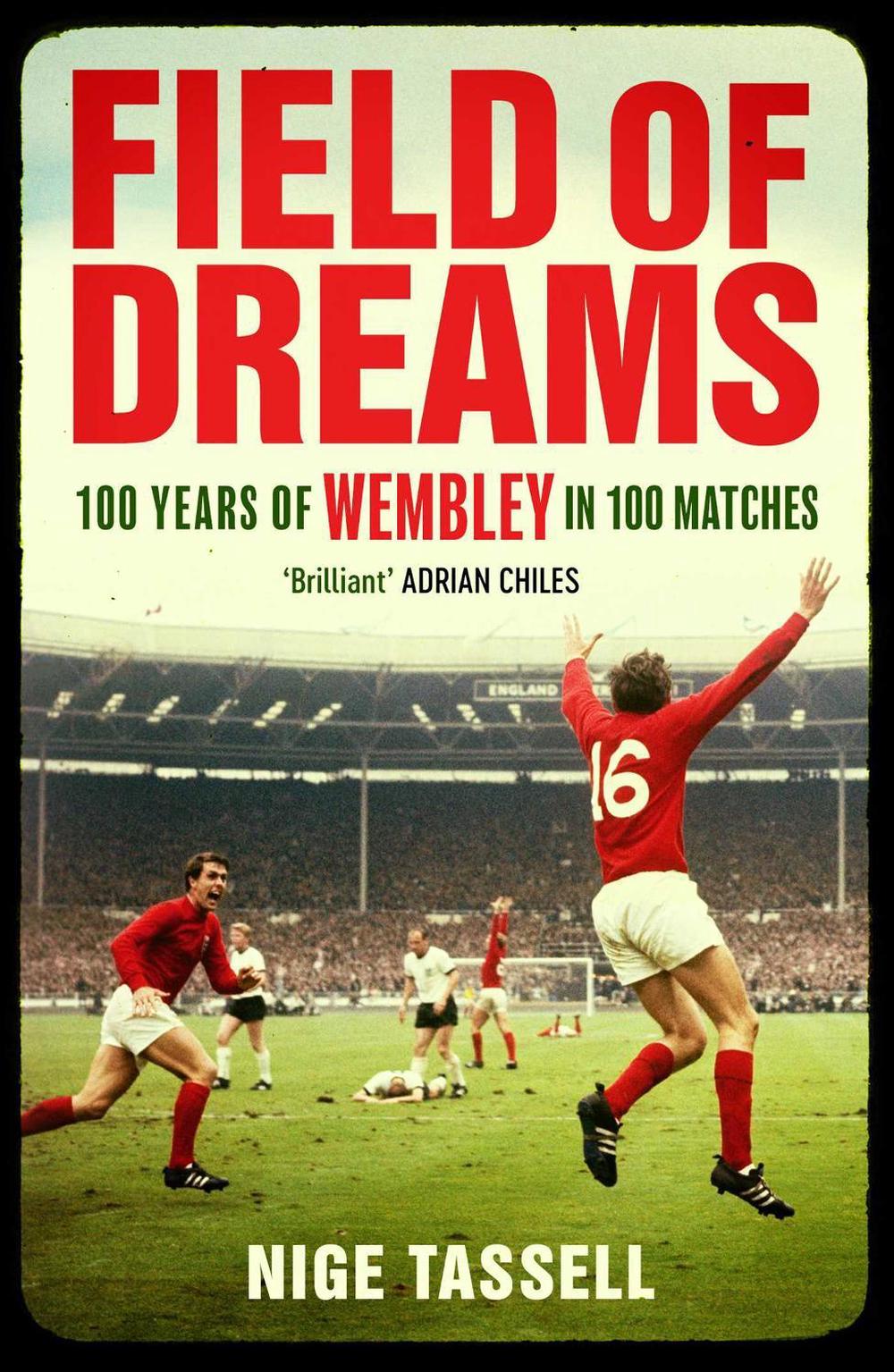 Field of Dreams by Nige Tassell - ISBN: 9781398518568