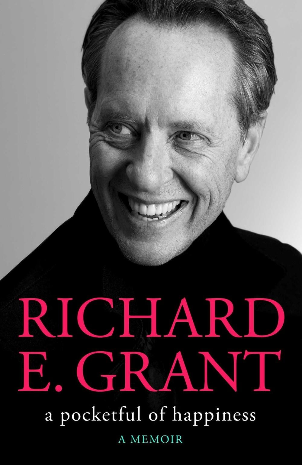 A Pocketful of Happiness by Richard E. Grant - ISBN: 9781398519473