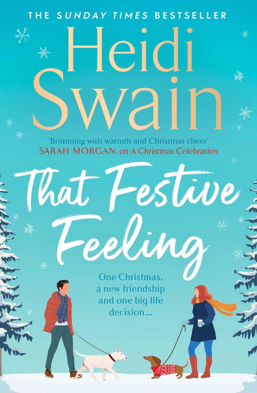 That Festive Feeling by Heidi Swain - ISBN: 9781398519541