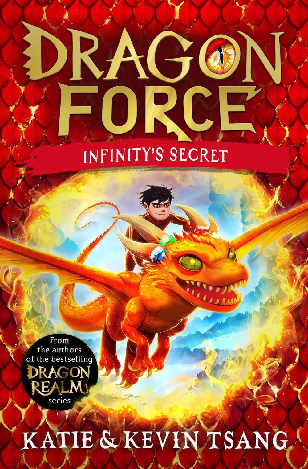 Dragon Force: Infinity's Secret by Katie Tsang - ISBN: 9781398520127