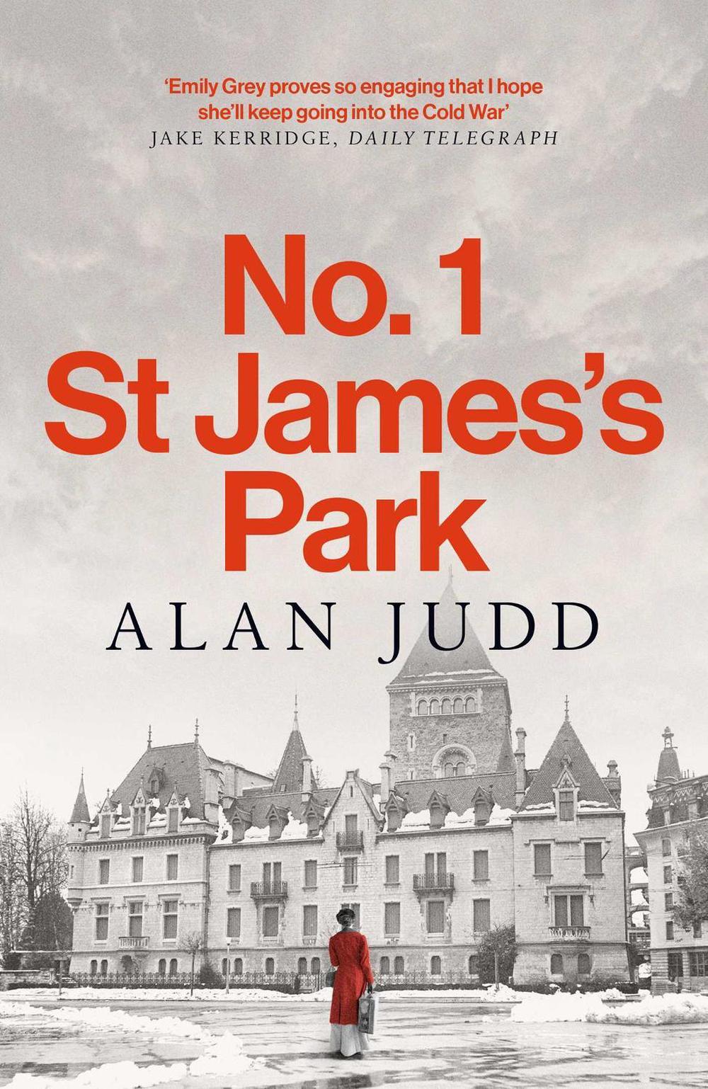 No. 1 St James's Park by Alan Judd - ISBN: 9781398520622