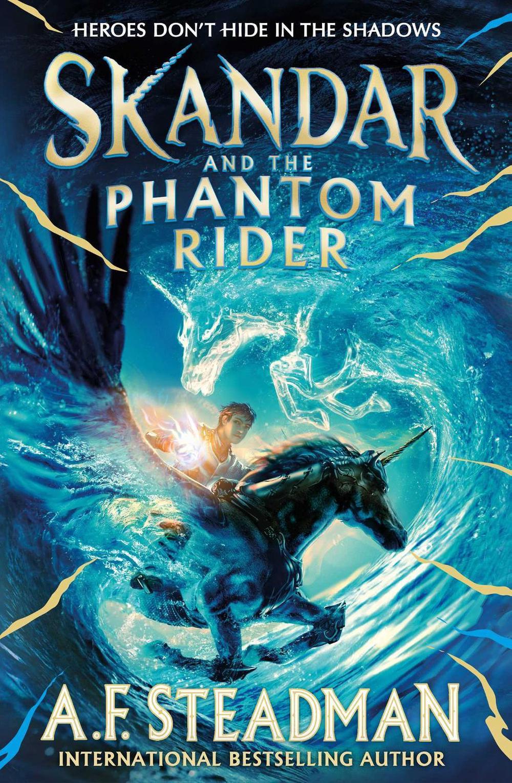 Skandar and the Phantom Rider by A.F. Steadman - ISBN: 9781398521070