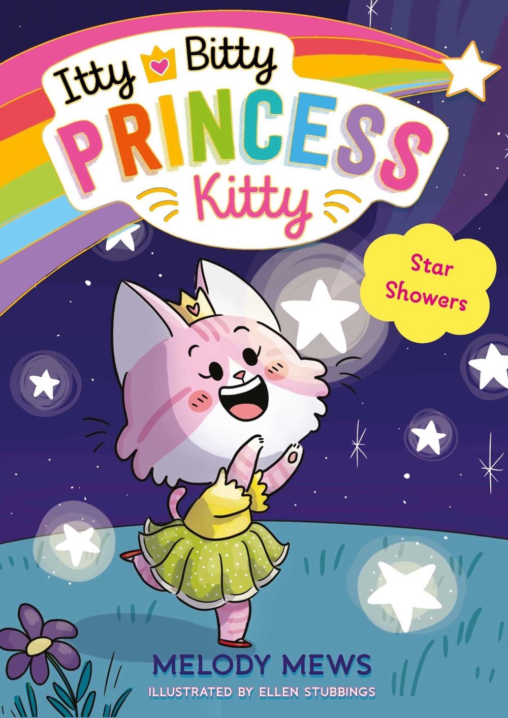 Itty Bitty Princess Kitty: Star Showers by Melody Mews - ISBN: 9781398521308
