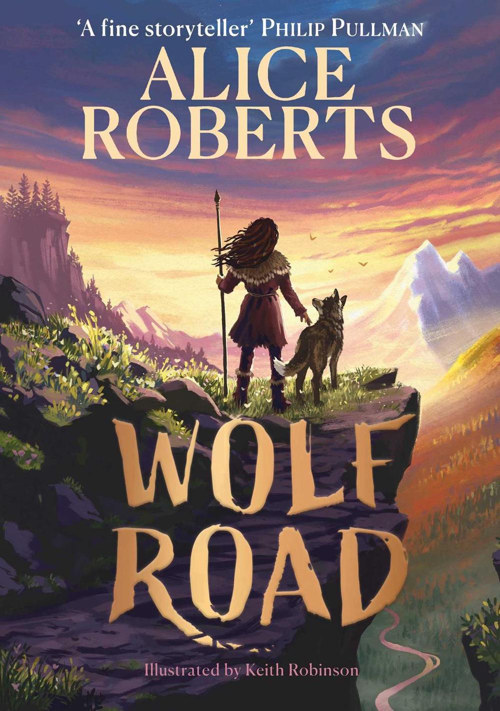 Wolf Road by Alice Roberts - ISBN: 9781398521339
