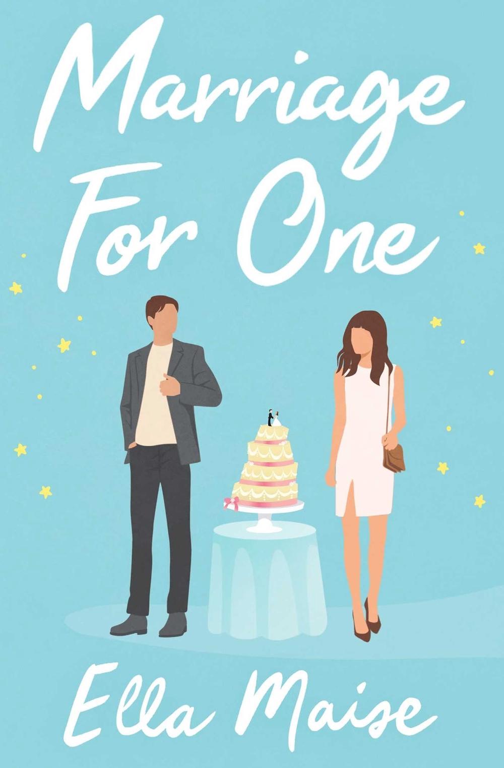 Marriage for One by Ella Maise - ISBN: 9781398521629