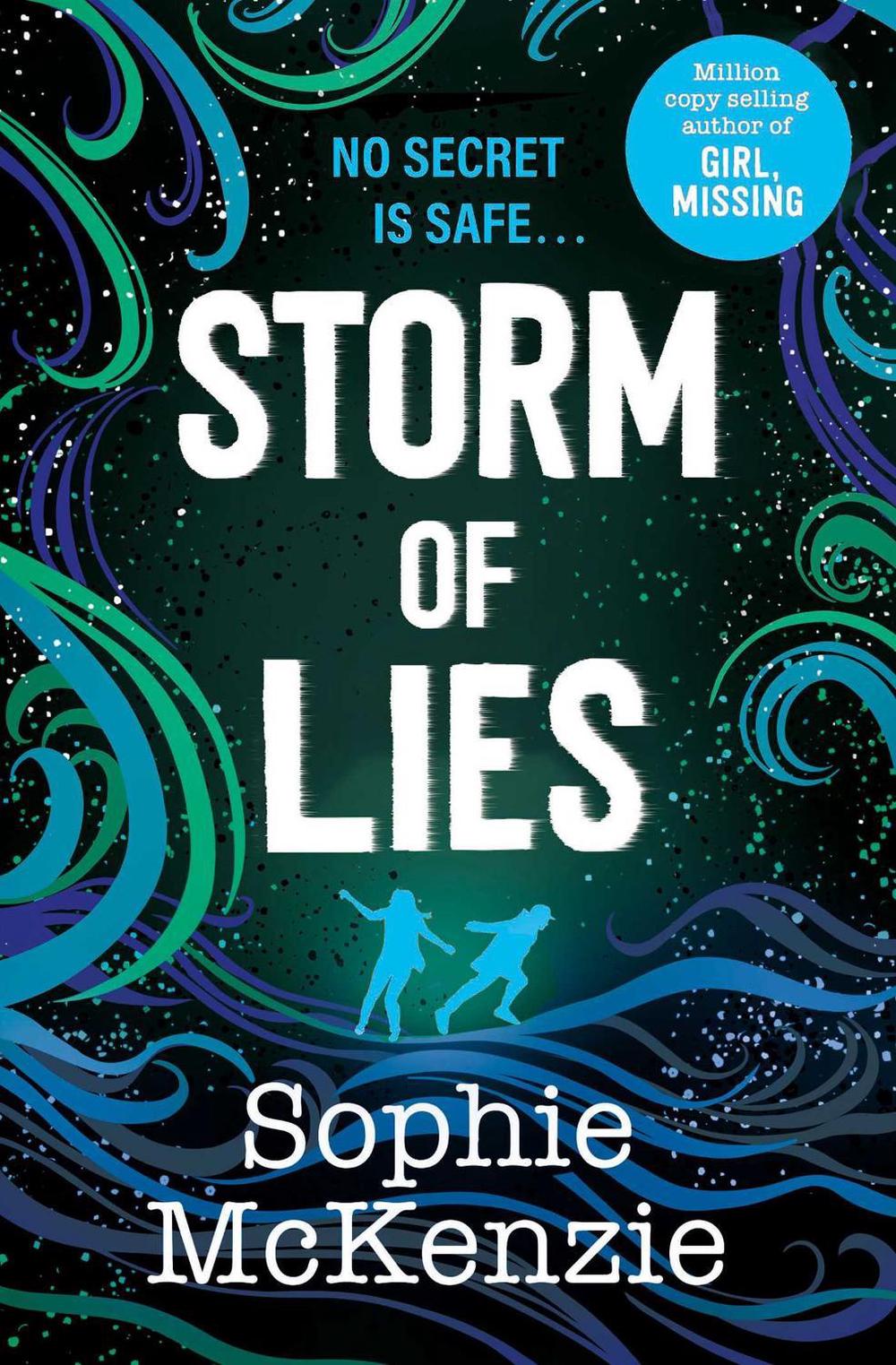 Storm of Lies by Sophie McKenzie - ISBN: 9781398523296