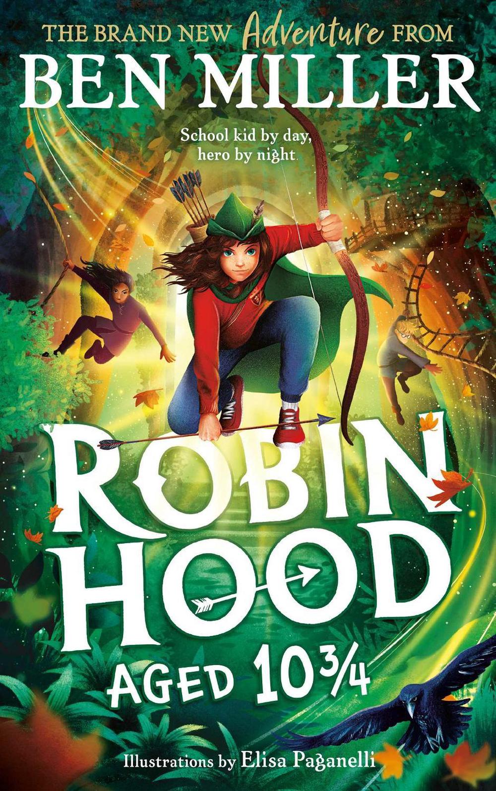 Robin Hood Aged 10 3/4, 9781398523685