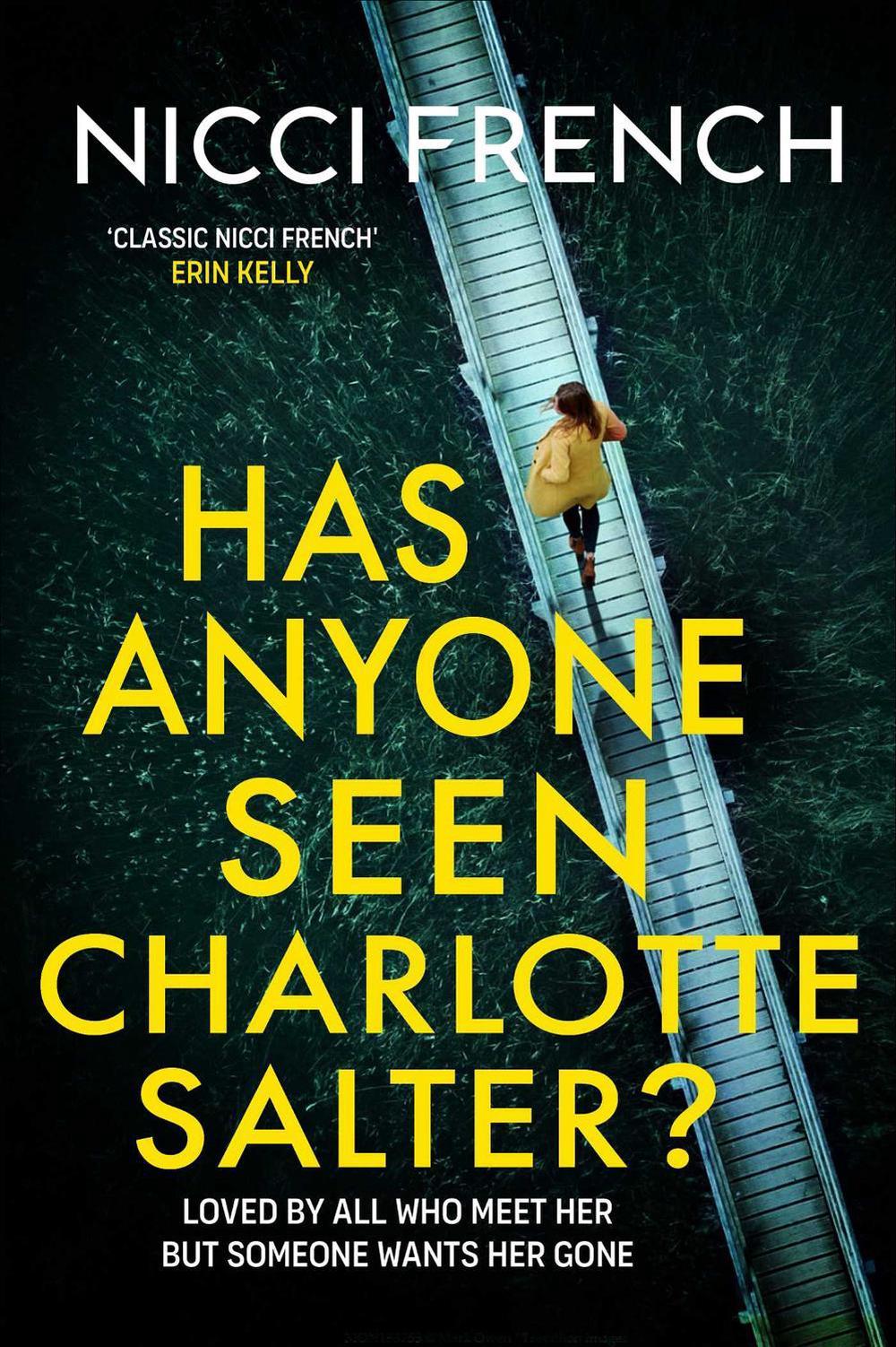 Has Anyone Seen Charlotte Salter? by Nicci French - ISBN: 9781398524088