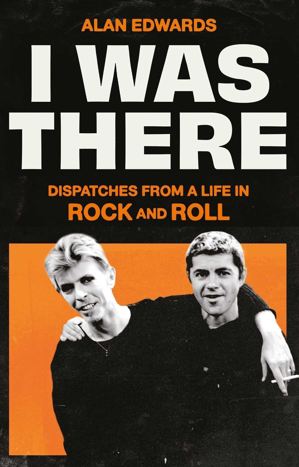 I Was There by Alan Edwards - ISBN: 9781398525245