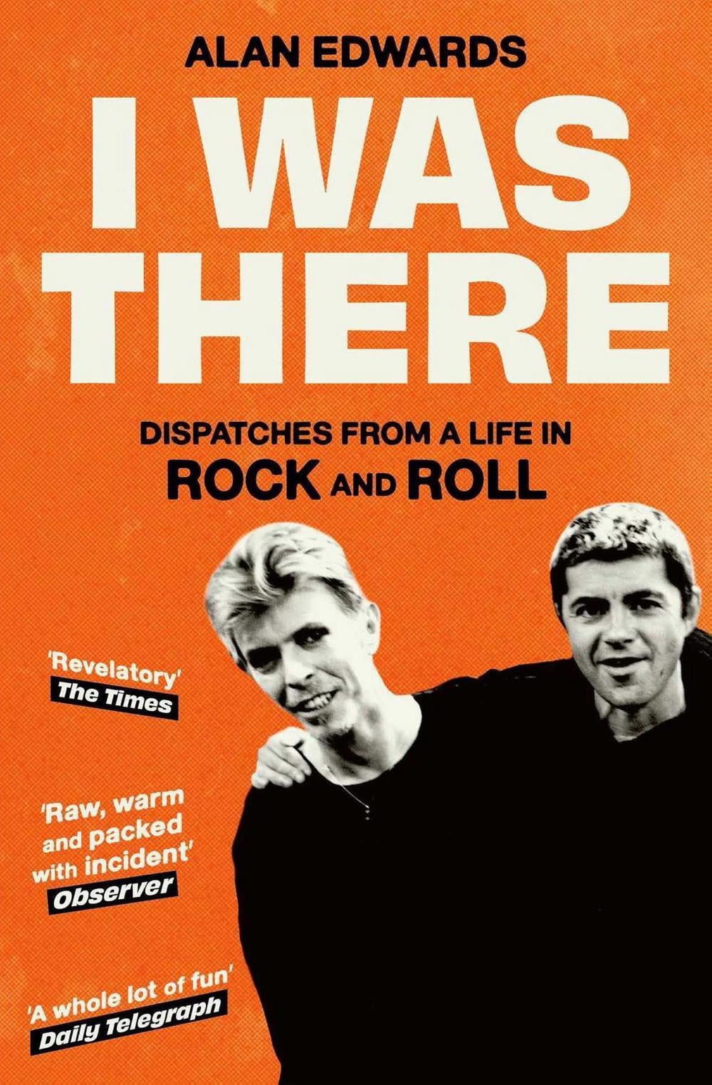 I Was There by Alan Edwards - ISBN: 9781398525283