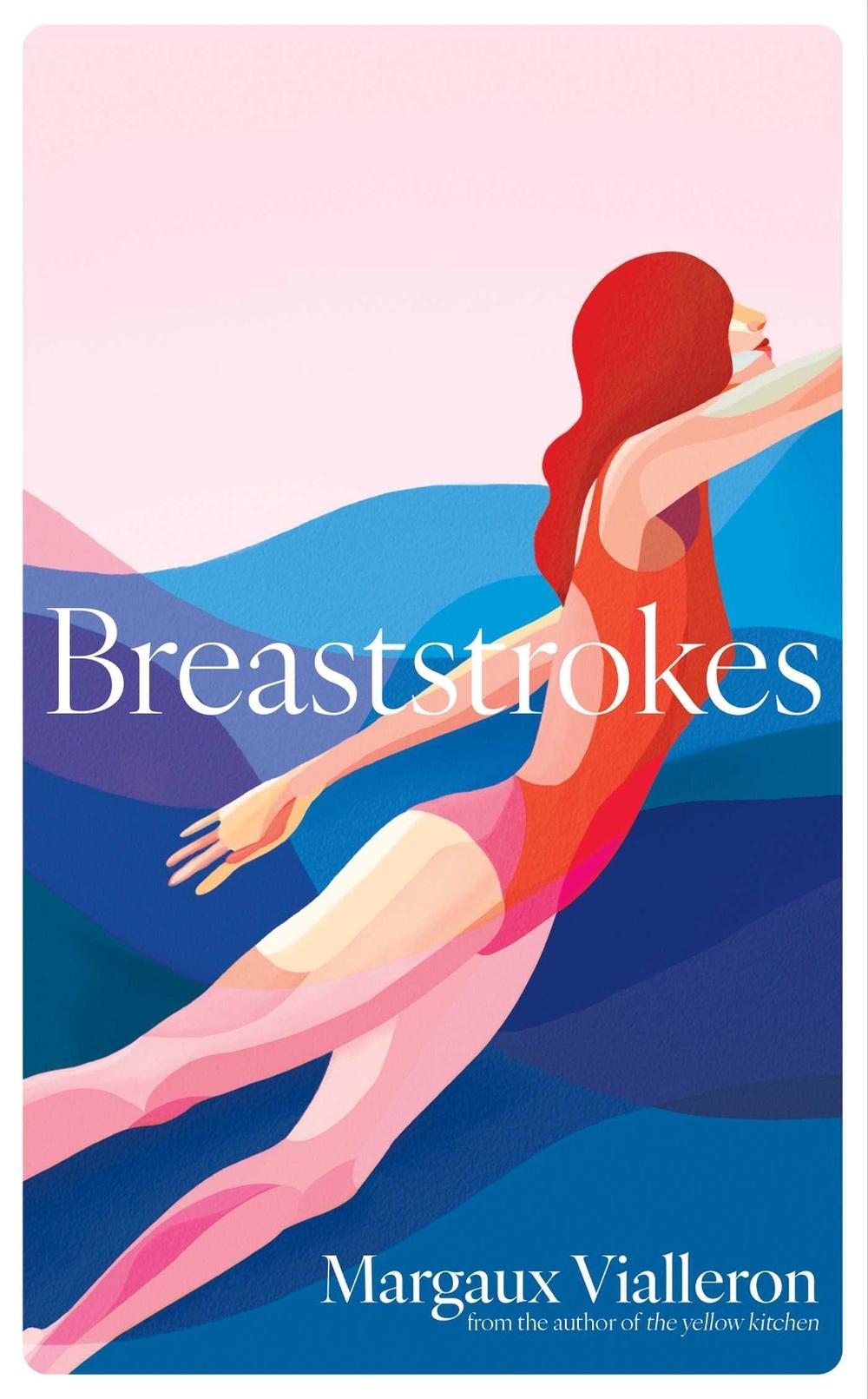 Breaststrokes by Margaux Vialleron - ISBN: 9781398525771