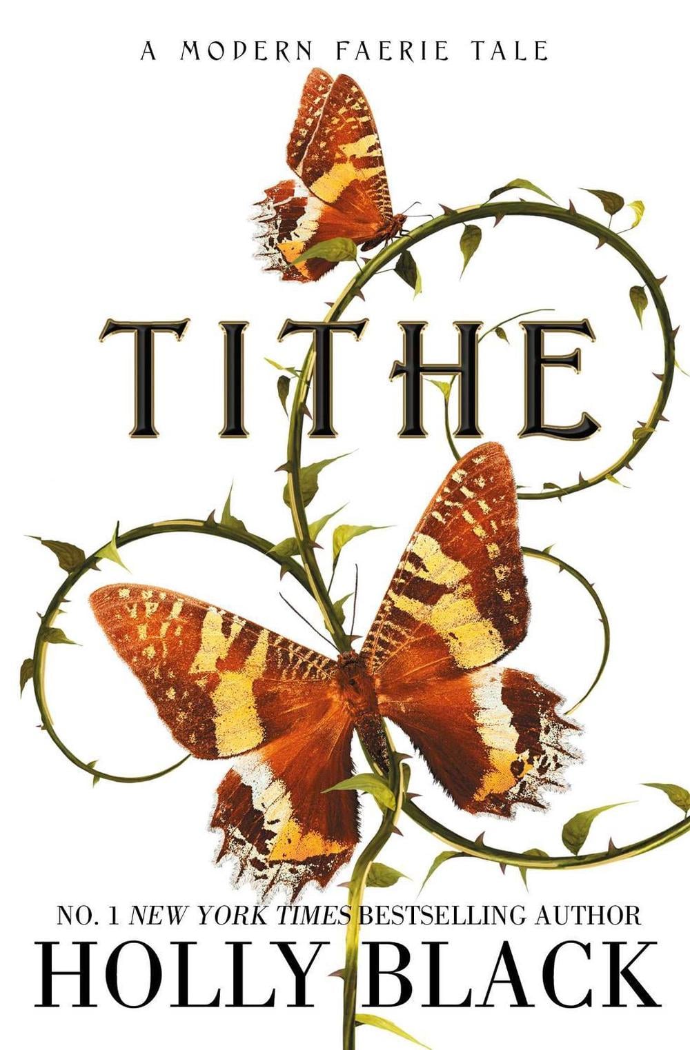 Tithe by Holly Black - ISBN: 9781398525924