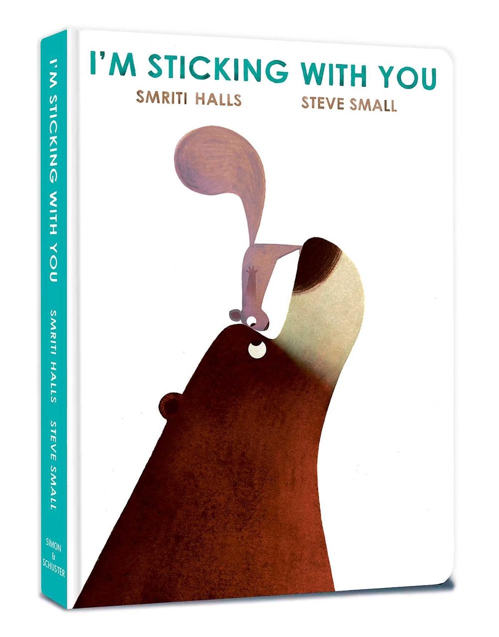 I'm Sticking with You by Smriti Halls - ISBN: 9781398526136