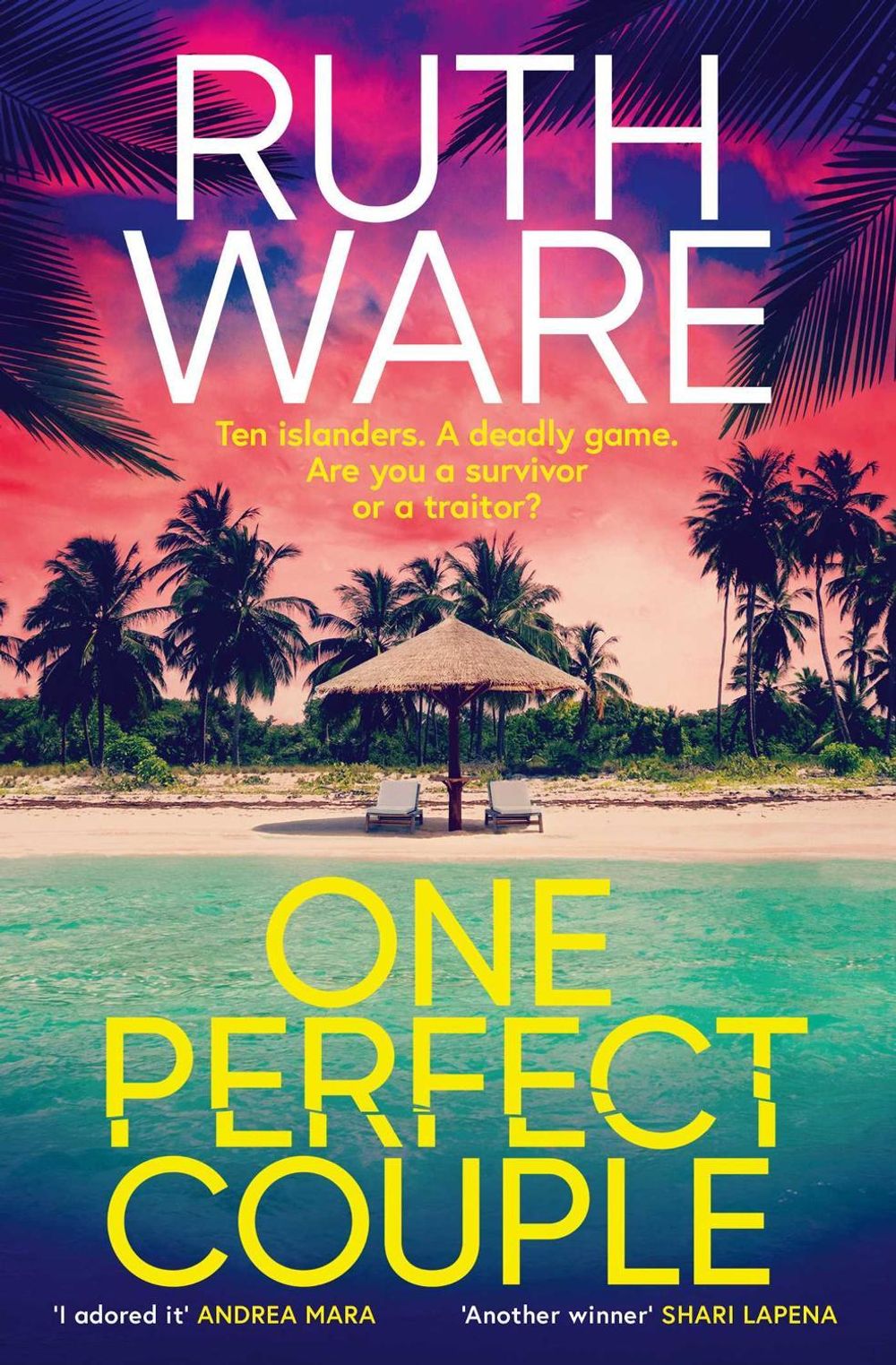 One Perfect Couple by Ruth Ware - ISBN: 9781398526693