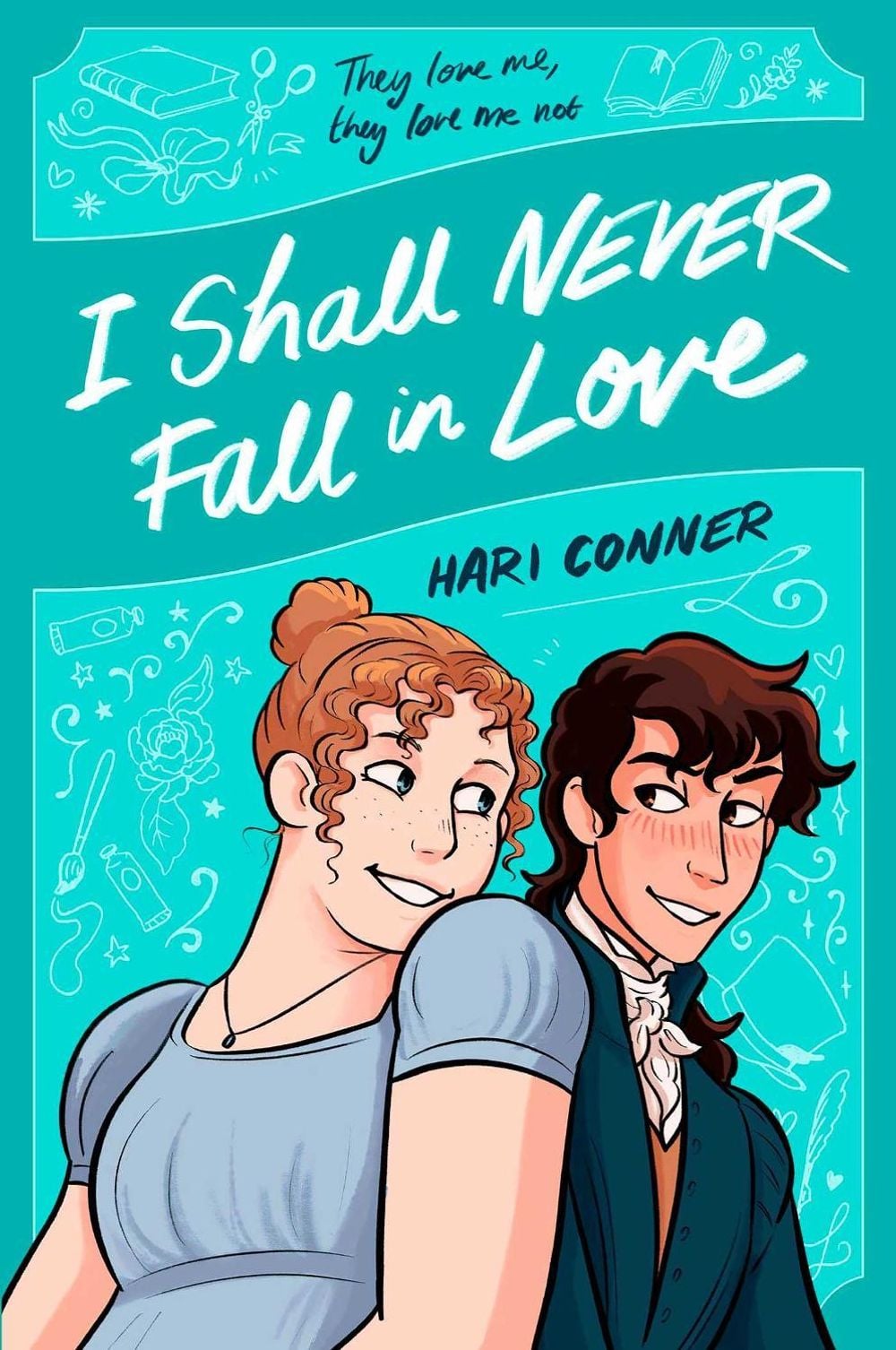 I Shall Never Fall in Love by Hari Conner - ISBN: 9781398526709