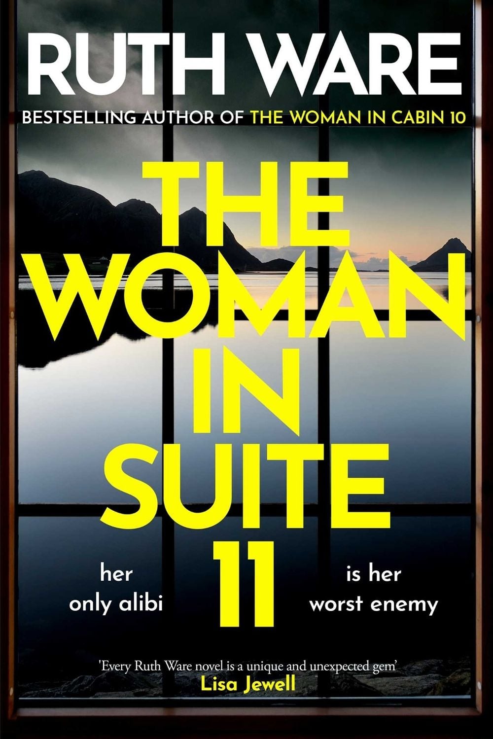 The Woman in Suite 11 by Ruth Ware - ISBN: 9781398526730