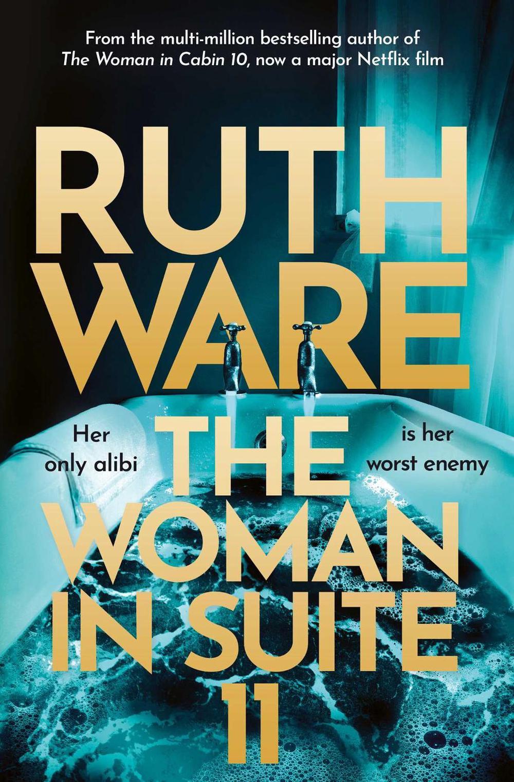 The Woman in Suite 11 by Ruth Ware - ISBN: 9781398526778