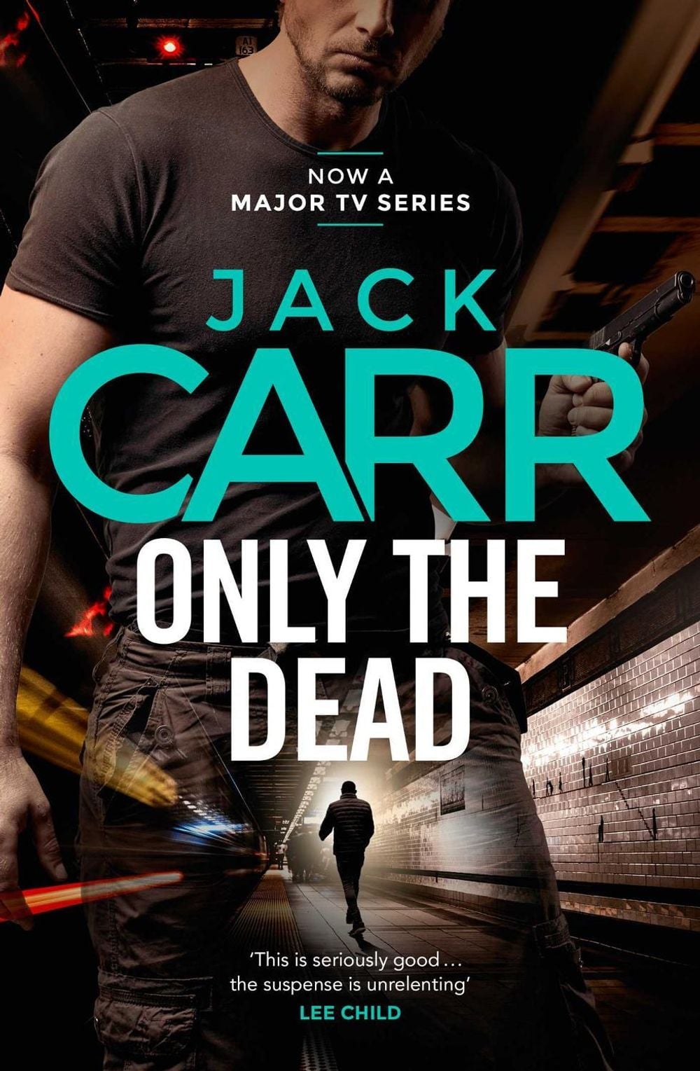 Only the Dead by Jack Carr - ISBN: 9781398527423