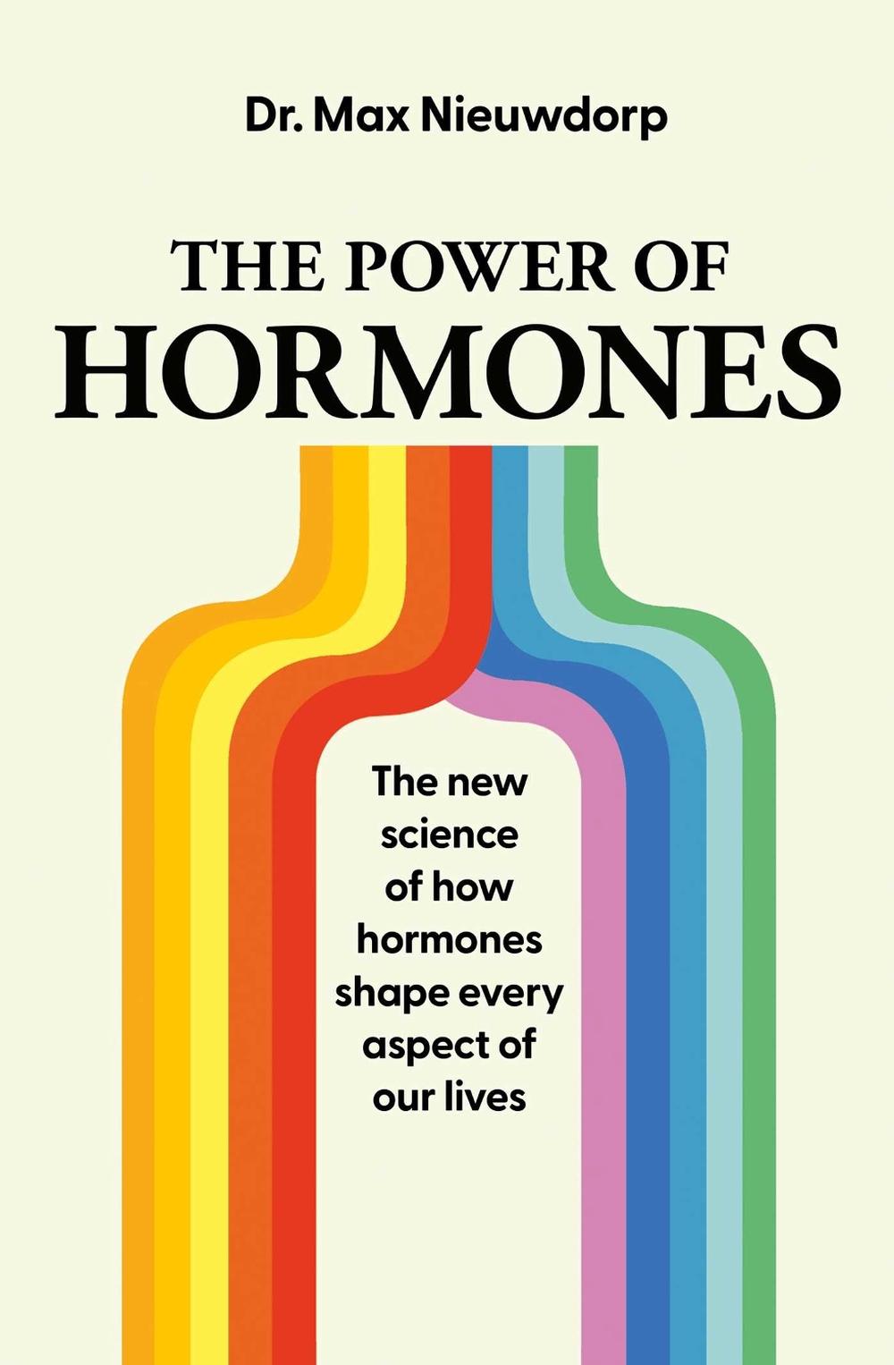 The Power of Hormones, 9781398527881