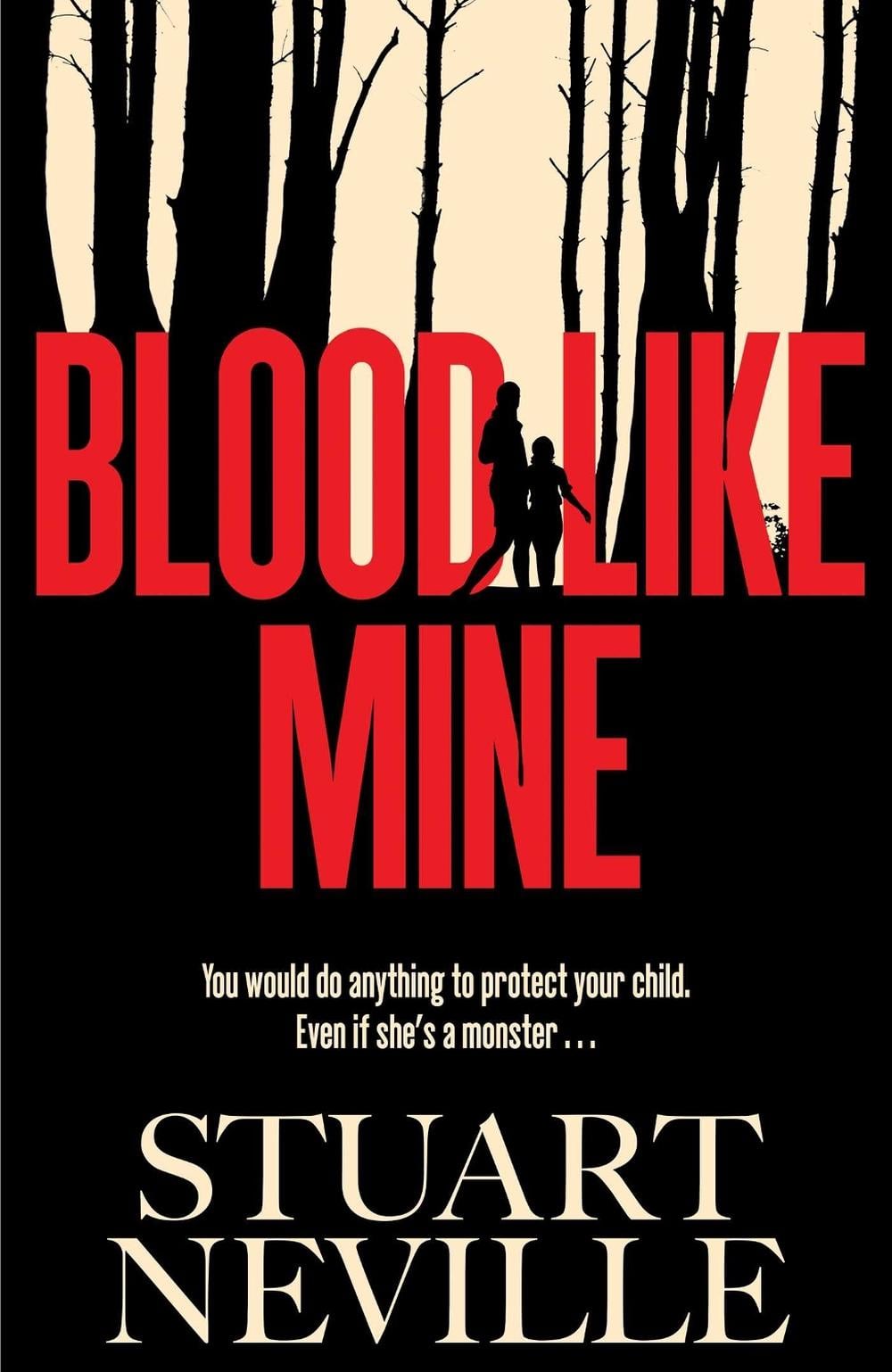 Blood Like Mine by Stuart Neville - ISBN: 9781398528062