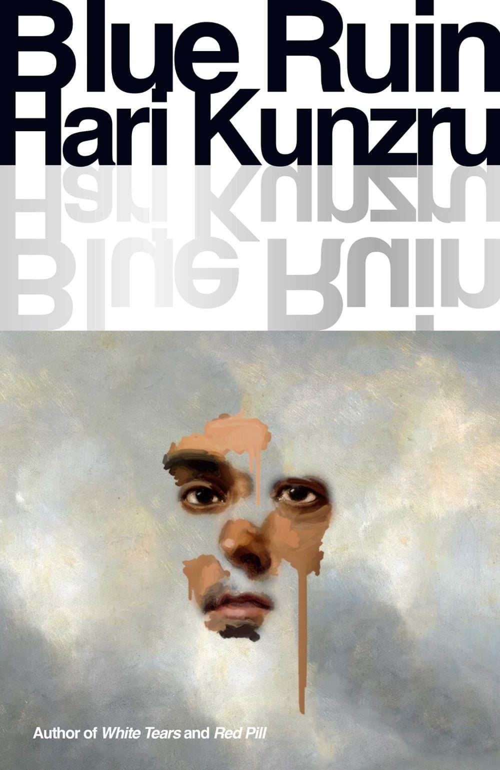 Blue Ruin by Hari Kunzru - ISBN: 9781398528918