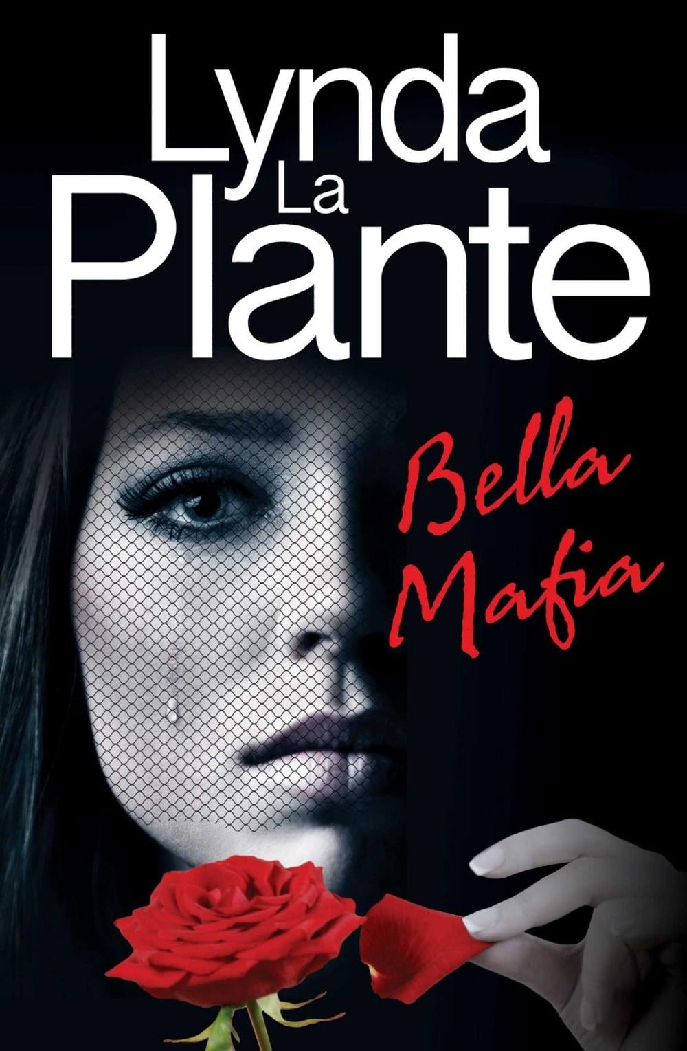 Bella Mafia by Lynda La Plante - ISBN: 9781398529434