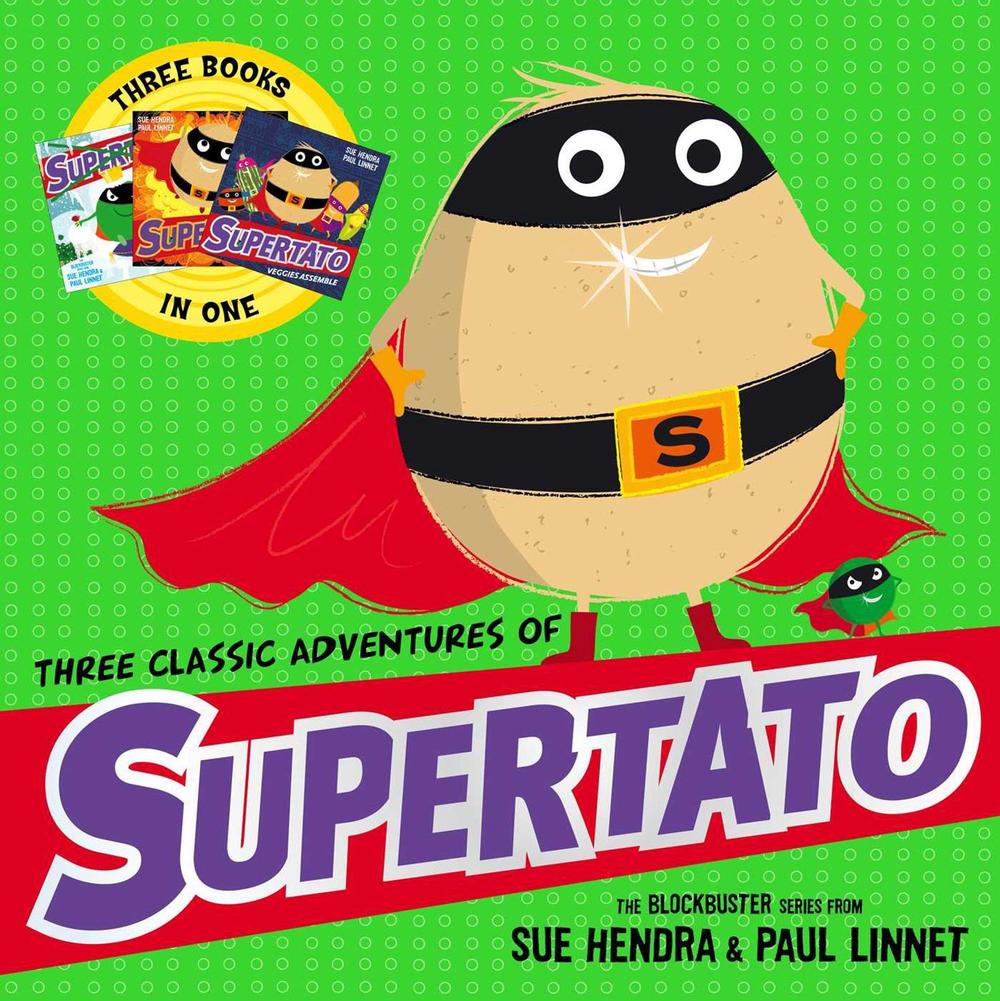 Three Classic Adventures of Supertato by Paul Linnet - ISBN: 9781398529557