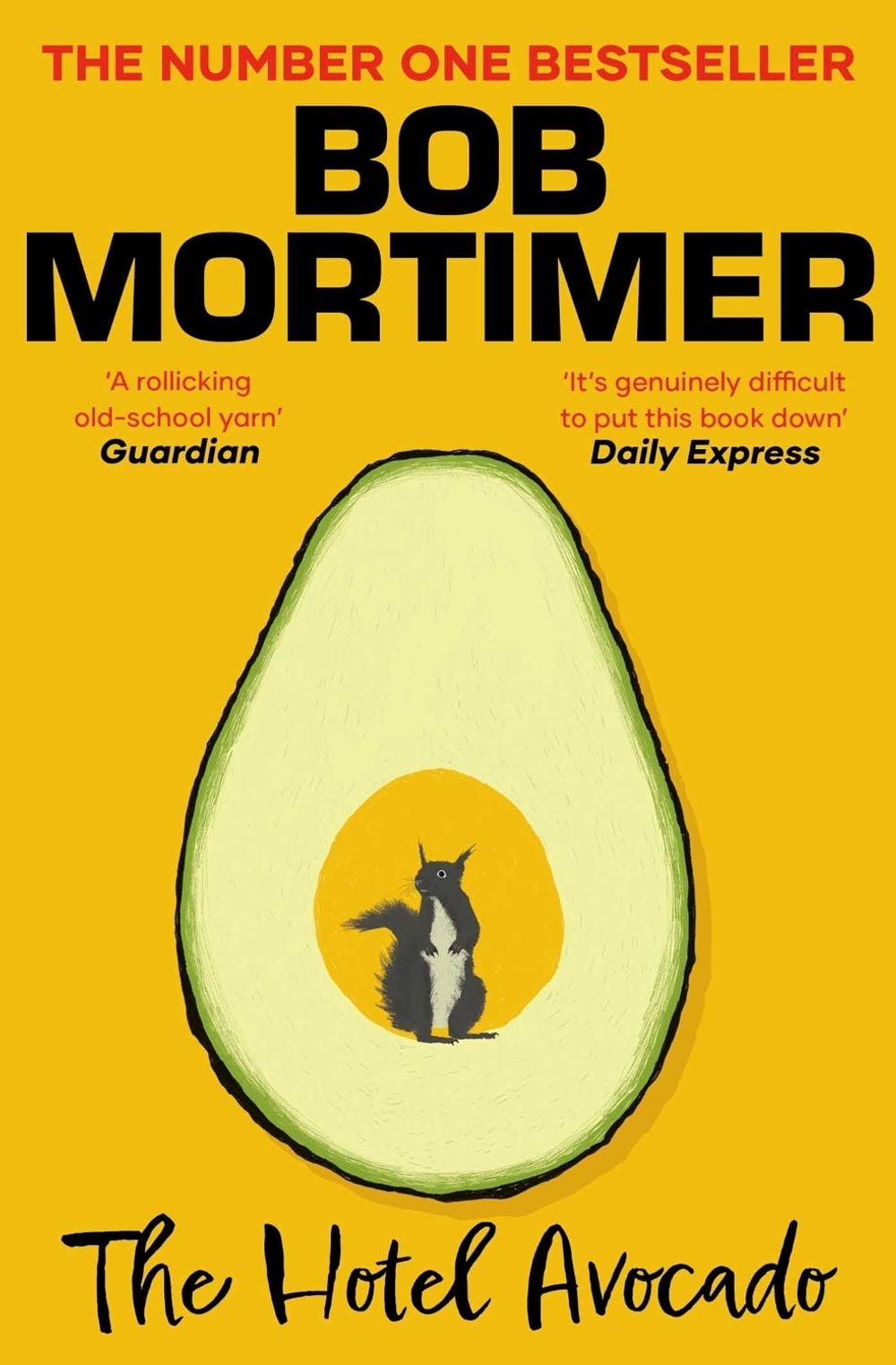 The Hotel Avocado by Bob Mortimer - ISBN: 9781398529656