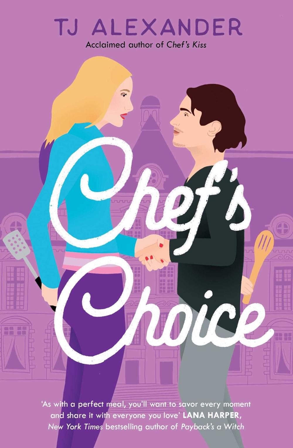 Chef's Choice by TJ Alexander - ISBN: 9781398530638
