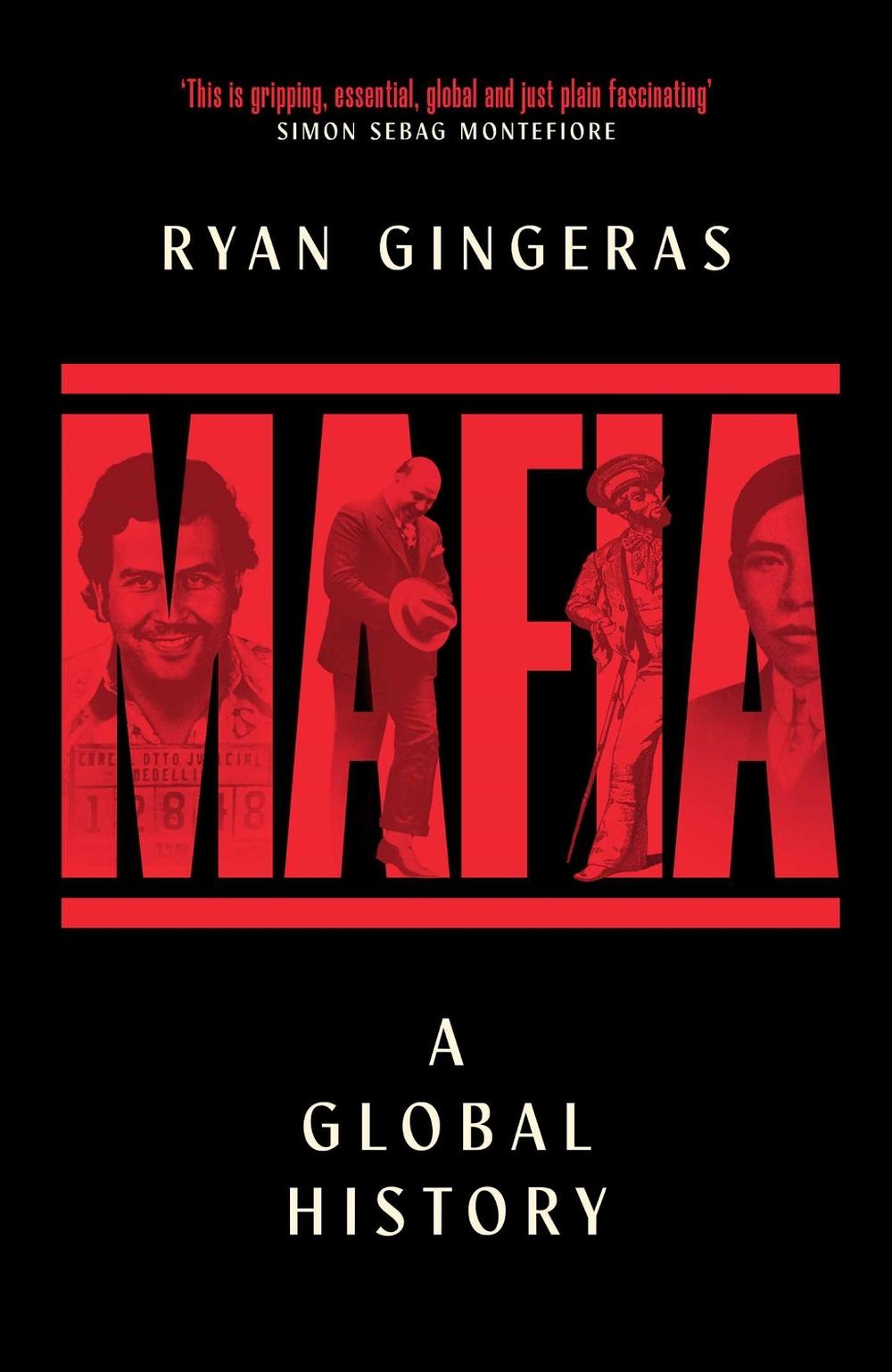 Mafia: A Global History, 9781398531666