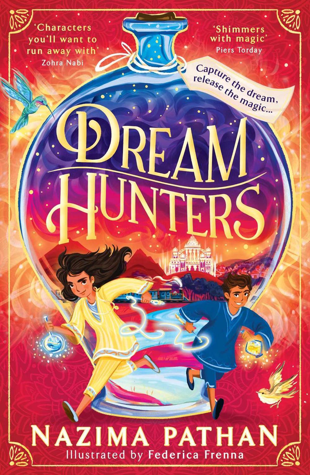 Dream Hunters by Nazima Pathan - ISBN: 9781398531888