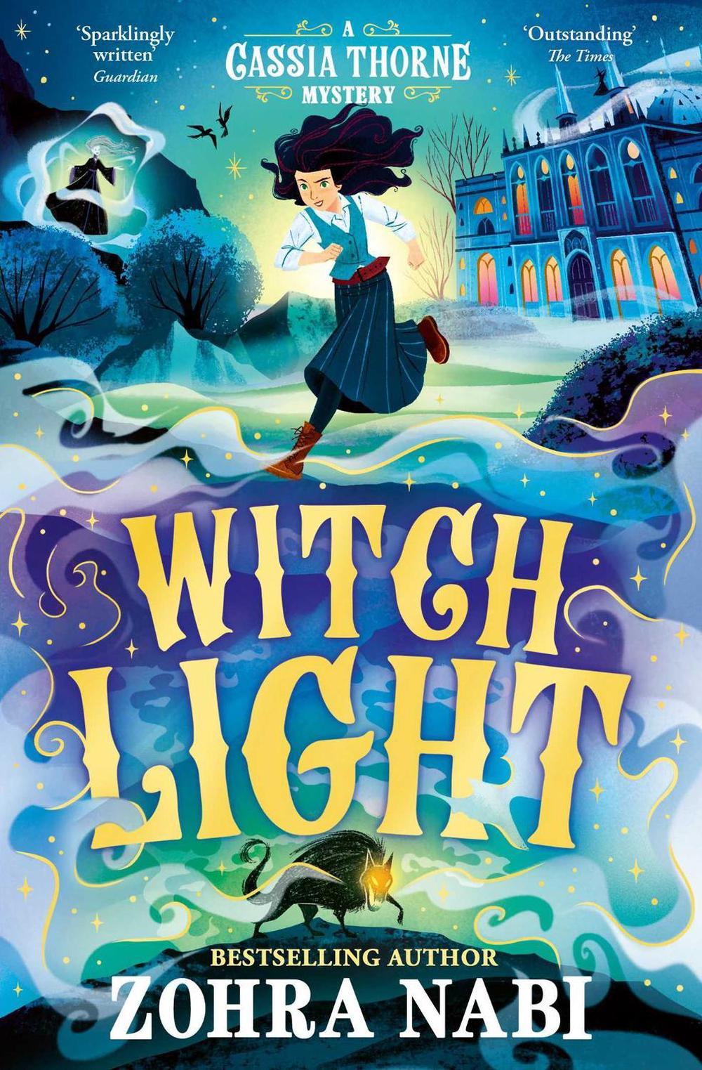 Witch Light by Zohra Nabi - ISBN: 9781398532915